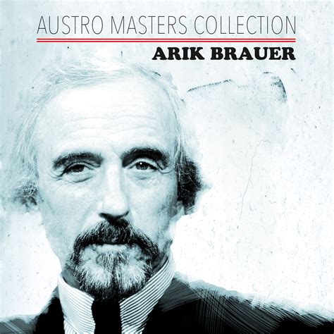 Arik brauer wurde am 4. Brauer, Arik Austro Masters Collection | austropop.at