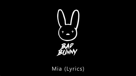 Bad Bunny Mia Lyrics Youtube