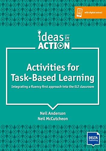 Activities For Task Based Learning Integrating A Fluency First