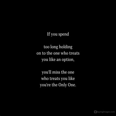top 50 don t treat me like an option quotes