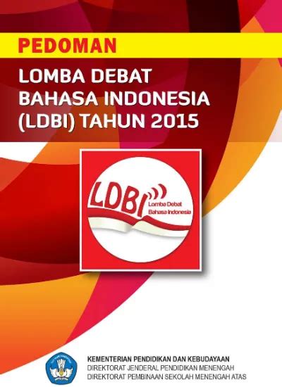 Pedoman Lomba Debat Bahasa Indonesia Ldbi Tahun