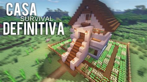 Minecraft La Casa Para Survival Definitiva Cómo Construir Una Casa