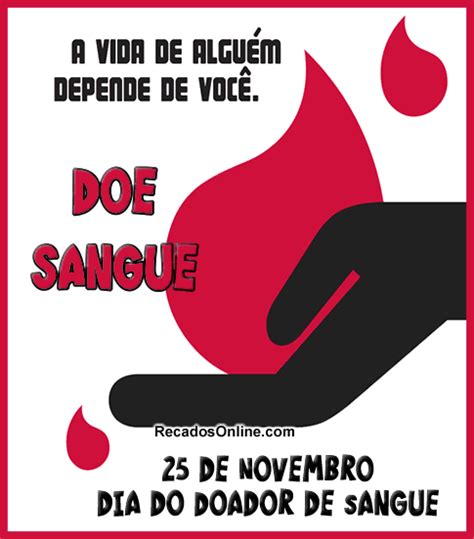Ministério da saúde lança campanha de doação de sangue. Dia do Doador de Sangue - Imagens e Mensagens - RecadosOnline