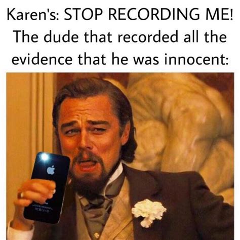 Karens Stop Recording Me The Dude That Recorded All The Evidence