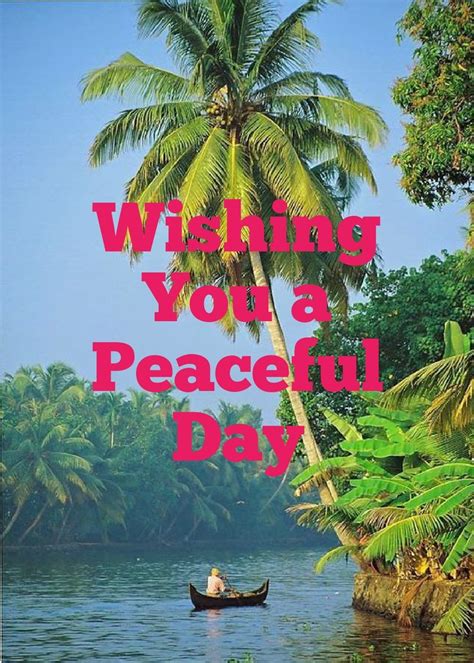 Wishing You A Peaceful Day - DesiComments.com