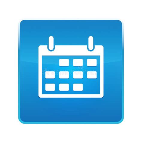 Calendar Icon Shiny Blue Square Button Stock Illustration