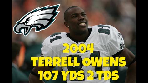 Terrell Owens Highlights 2004 107 Yds 2 Tds Youtube