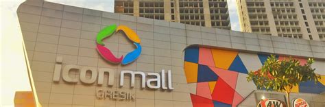 Iconmall Gresik - The Urban Living inGresik