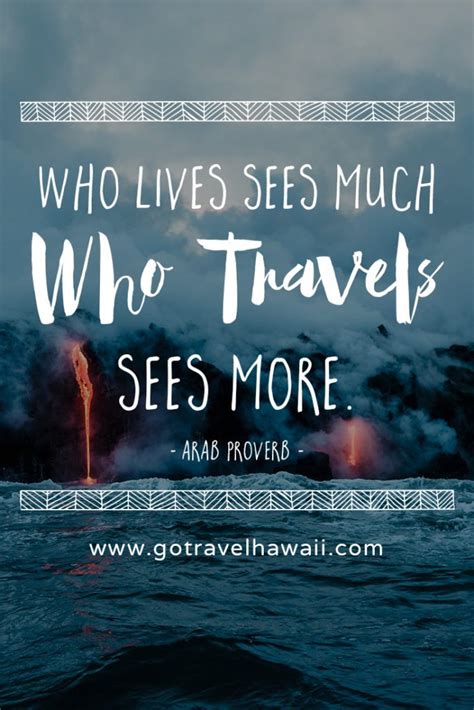100 Best Travel Quotes To Inspire Your Adventurer Soul Gotravelhawaii