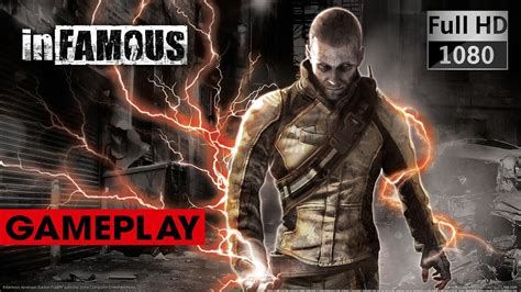 Infamous 1 Full Gameplayplaythrough No Commentary Youtube