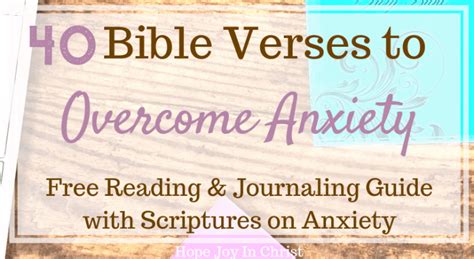 40 Bible Verses To Overcome Anxiety Free Reading And Journaling Guide