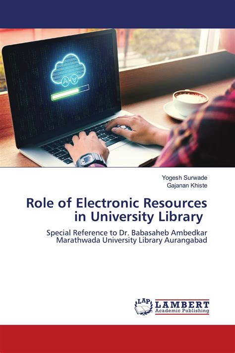 Role Of Electronic Resources In University Library 978 620 3 19909 3