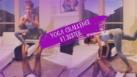 Yoga Challenge Ftsister Youtube