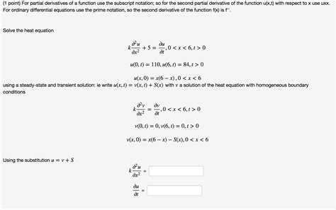 For Partial Derivatives Of A Function Use The