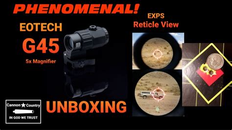 Eotech G45 5x Magnifier Unboxing And Exps Reticle View And Review Youtube