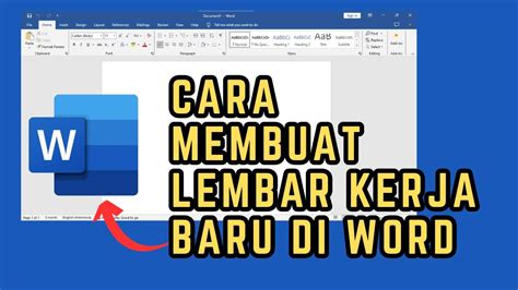 Cara Membuat Lembar Kerja Baru Di Microsoft Word Youtube