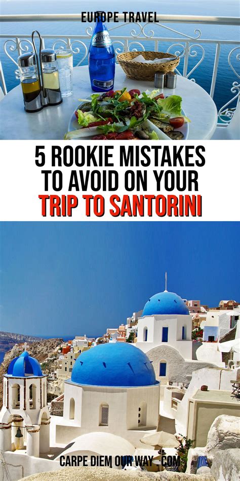 When Planning A Trip To Santorini There Are A Few Common Mistakes That