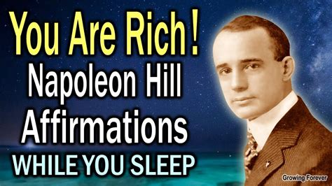 You Are Rich Napoleon Hill Abundance Affirmations While You Sleep