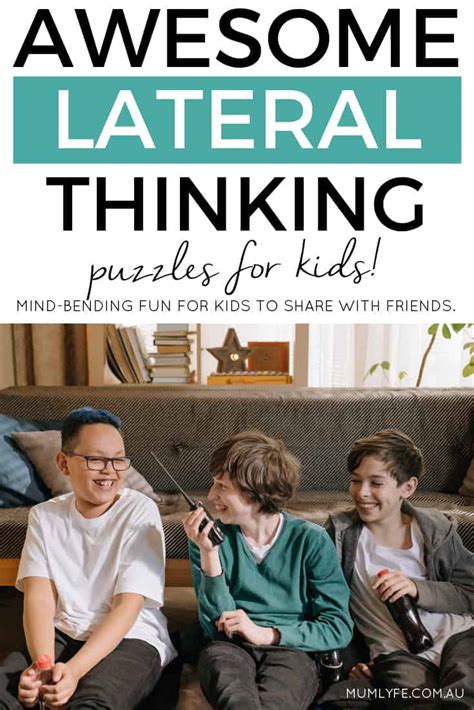 Mind Bending Lateral Thinking Puzzles For Kids Mumlyfe