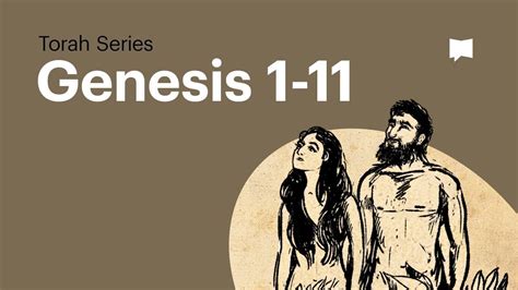 The Book Of Genesis Part 1 Of 2 Bible Project