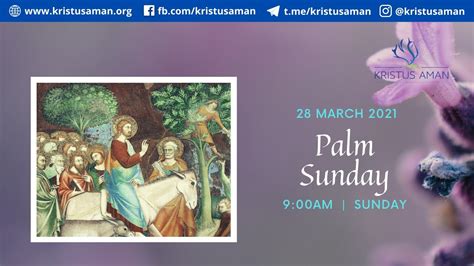 Mass Palm Sunday Of The Passion Of The Lord Youtube
