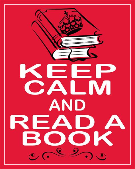 Keep Calm And Read A Book Photograph By Daryl Macintyre
