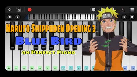 Naruto Shippuden Opening 3 Blue Bird On Perfect Piano Youtube