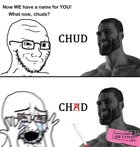 Gigachad Is Not A Chud GigaChad Know Your Meme