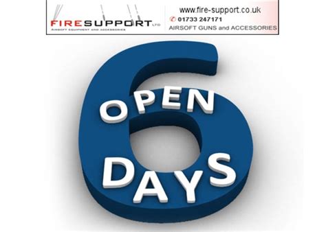 Firesupport Now Open 6 Days A Week Popular Airsoft