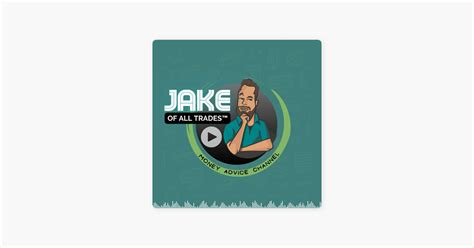 Jake Of All Trades On Apple Podcasts