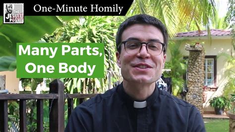 One Body Many Parts One Minute Homily Youtube