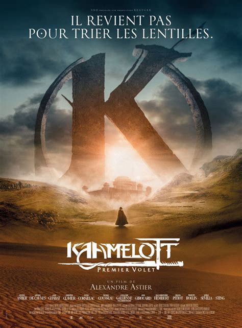 Quête du graal, repas en famille et. Kaamelott : l'affiche officielle et les opés de la semaine