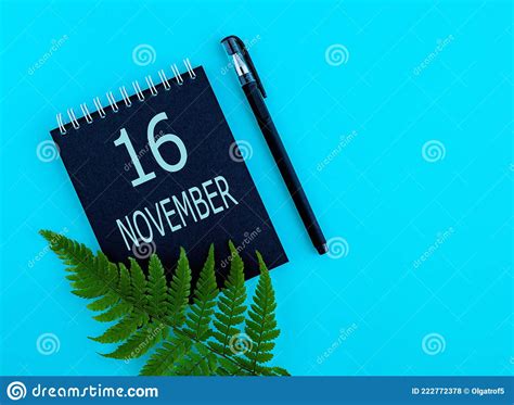 November 16th Day 16 Of Month Calendar Date Stock Photo Image Of