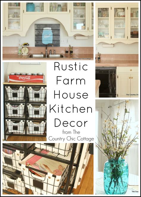 Rustic Farmhouse Kitchen Decor The Country Chic Cottage