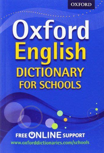Oxford English Dictionary For Schools By Oxford Dictionaries Oxford