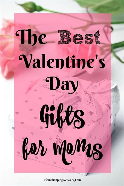 Moms are simply the best! The Best Valentine's Day Gifts for Moms (With images ...