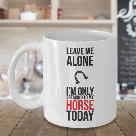 Those who do not find time for exercise will have to find time for illness. #horseriding #horserider #equine Leave Me Alone I'm Only ...
