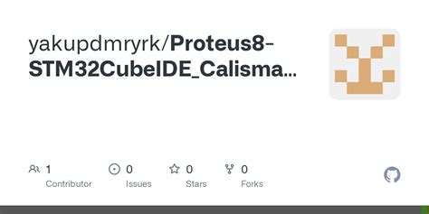 GitHub Yakupdmryrk Proteus8 STM32CubeIDE Calismalari
