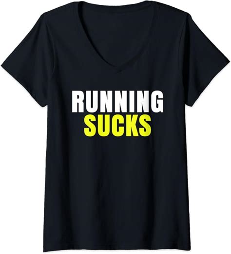 Womens Running Sucks V Neck T Shirt Clothing