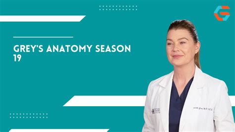 Grey S Anatomy Season 19 Release Date Cast Plot Turns And Other Latest Updates Gadget