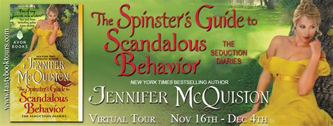 rookie romance blog tour the spinster s guide to scandalous behavior by jennifer mcquiston