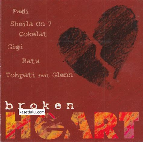 cd various artist broken heart kaset lalu