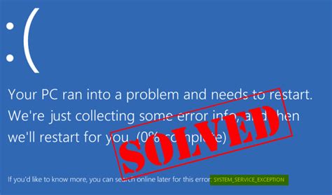 System Service Exception On Windows 10 Solved Driver Easy
