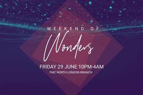 June Weekend Of Wonders Faith Miracle Church