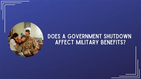 how does a government shutdown affect military benefits ree medical