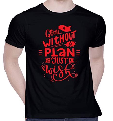 Buy Creativit Graphic Printed T Shirt For Unisex A Goal Without A Plan