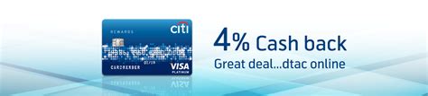 6)in the event that the cardholder's citibank credit card is suspended, expired and not renewed, or the cardholder incurs a reduction in credit limit (citibank has right of independent judgment to reduce credit limit). Earn 4% cash back only for Citibank credit card | dtac