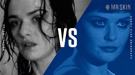 Battle Of The Babes Rachel Weisz Vs Catherine Zeta Jones At Mr Skin