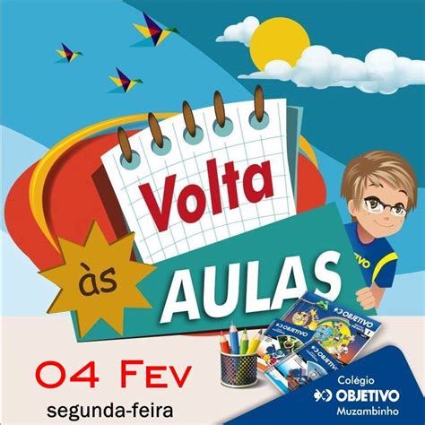 Plaquinha volta às aulas (1º dia de aula). Volta às Aulas - Colégio Objetivo de Muzambinho ...