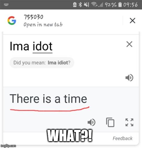 The photos you scan and import in the translate app get sent to google for text recognition. idiots Memes & GIFs - Imgflip